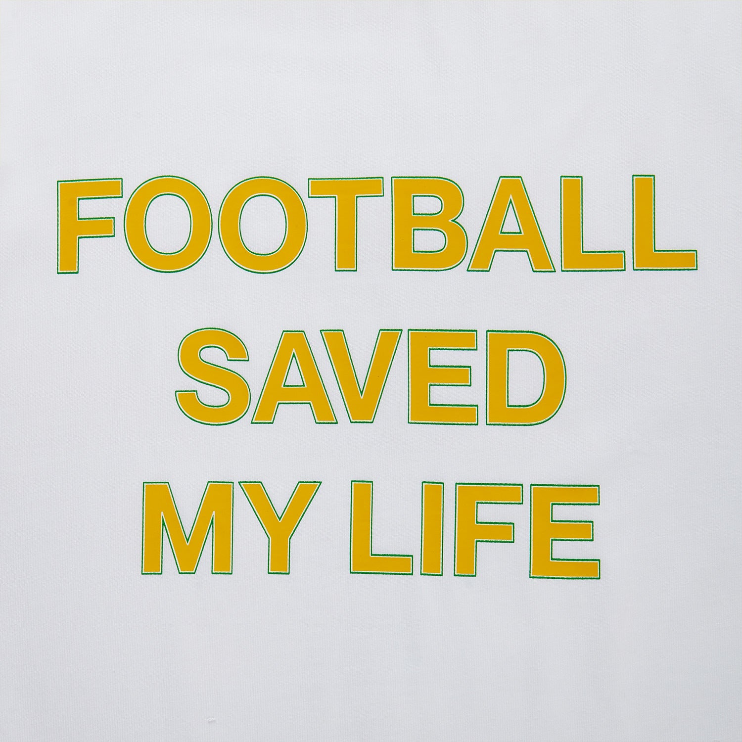 Football Saved My Life T-Shirt - F.S.M.L - Print Detail